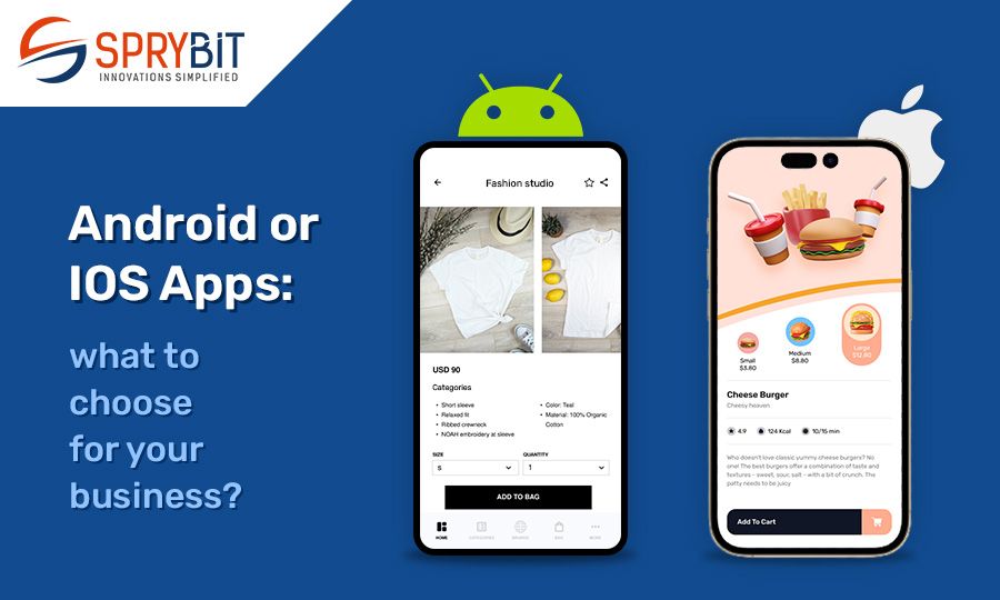 Andoid or iOS Apps what to choose for your business