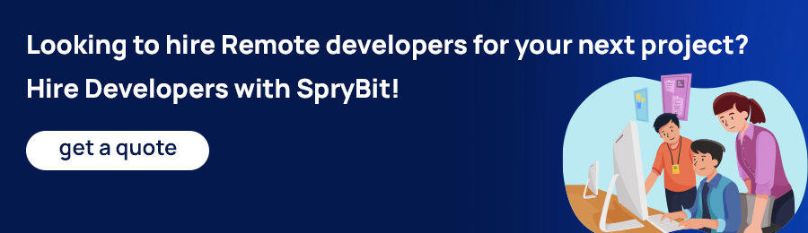 Looking to Hire Remote Developers for Your Next Project?